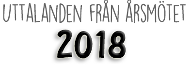 Uttalanden från årsmötet 2018