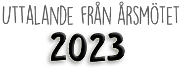 Uttalanden från årsmötet 2023