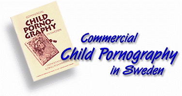 Commercial Child Pornography in Sweden