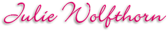 Namn: Julie Wolfthorn