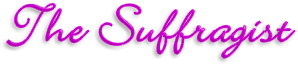 Rubrik: The Suffragist