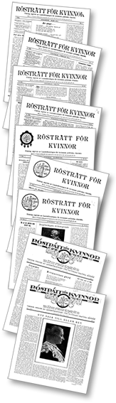 Nio förstasidor till "Rösträtt för kvinnor" under de år den gavs ut. Huvudet växlar med åren