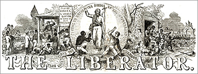 Huvud/logotyp för tidningen The Liberator med en bild i flera delar av slaveriet och med texter om att älska sin granne och bekämpa förtrycket