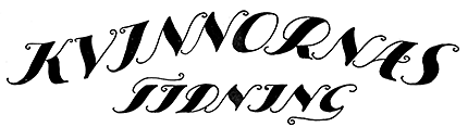 Logotyp med ordet "Kvinnornas tidning"