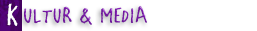 Rubrik: Kultur & media